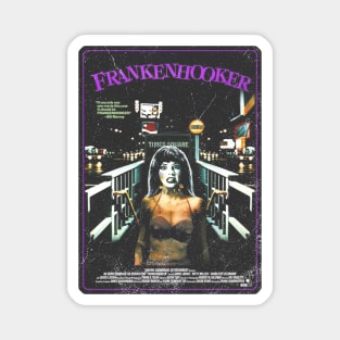 FRANKENHOOKER! Magnet