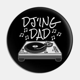 Father's Day DJ, DJ'ing Dad, Musician Producer Pin