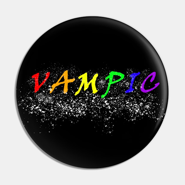 VAMPIC Pin by NegovansteinAlumni
