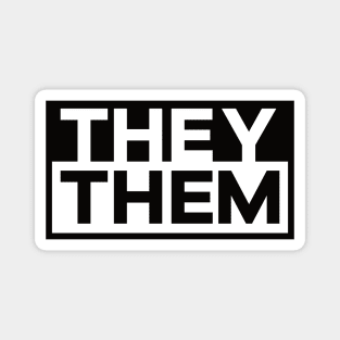 They | Them [black] Magnet