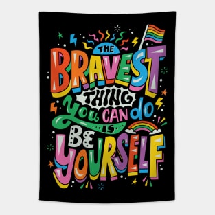 Bravest Thing Tapestry