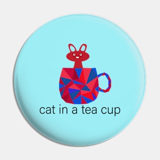 Cat in a teacup Pin