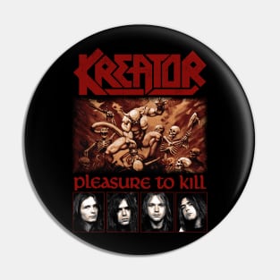 Kreator : Pleasure To Kill Pin