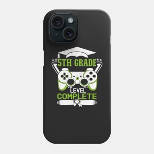 5th Grade Level Complete Design is a Funny 5th Grade Graduation Phone Case