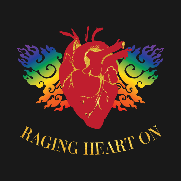 Raging Heart On by RagingHeartOn