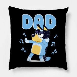 Bluey and Bingo dancing dad funny Pillow