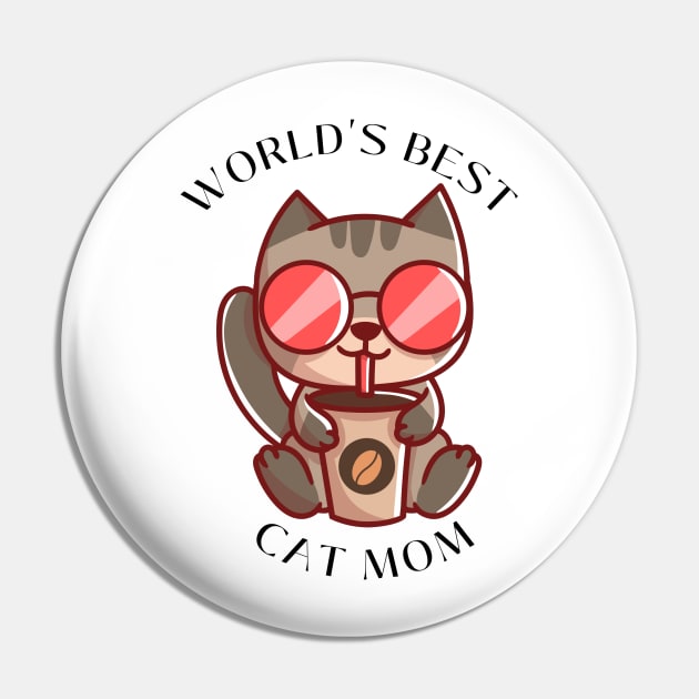 World's Best Cat Mom Pin by hexchen09