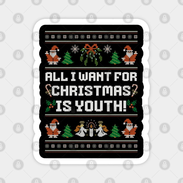 All I want for Christmas is Youth Magnet by creative