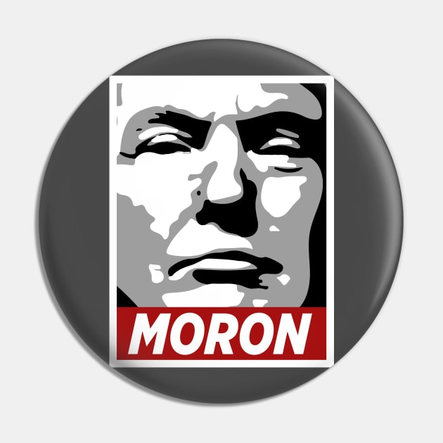 MORON Trump: Do NOT Obey Pin by ClothedCircuit