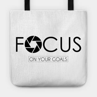 FOCUS ON YOUR GOALS Tote