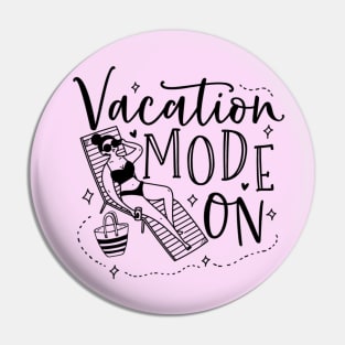 Vacation mode on; holiday; beach; summer; summer holiday; ocean; pool; vacation; vacay; beach life; Pin