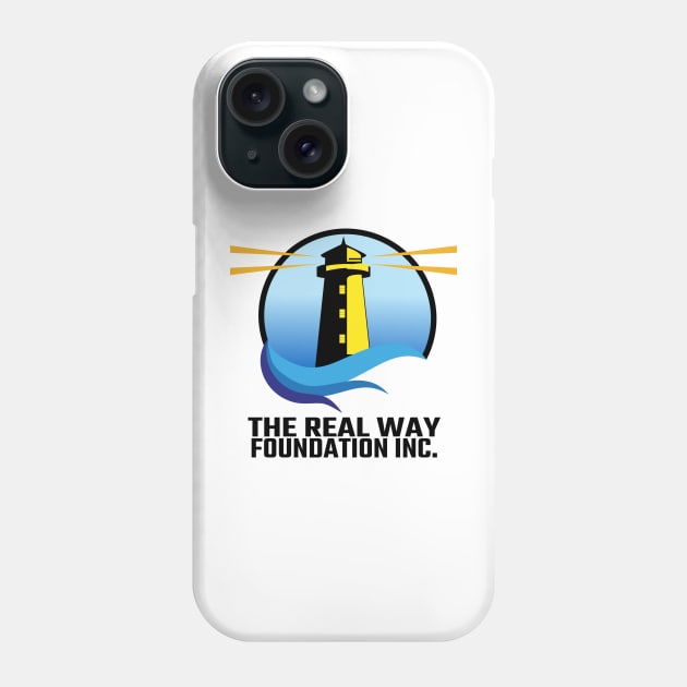 The Real Way Stacked Classic Logo Phone Case by The Real Way Foundation