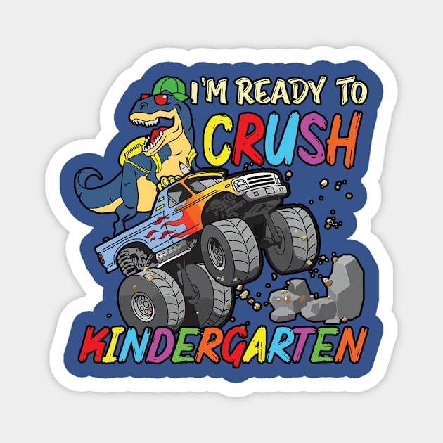 I Am Ready To Crush Kindergarten Magnet by Aratack Kinder