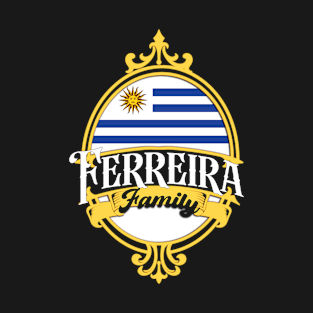 Ferreira Family - Uruguay flag T-Shirt