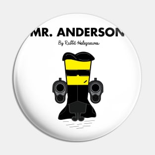 Mr. Anderson Pin
