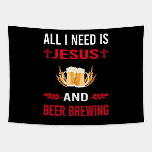 I Need Jesus And Beer Brewing Tapestry