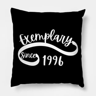 Exemplary since 1996 Pillow