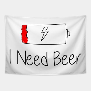 🍺 🍻 I Need Beer Funny Gift Tapestry