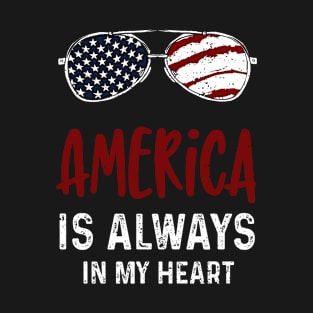 America is Always in my Heart T-Shirt