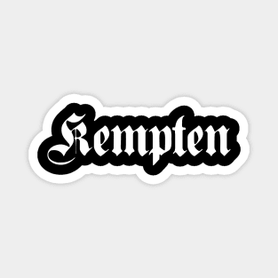 Kempten written with gothic font Magnet