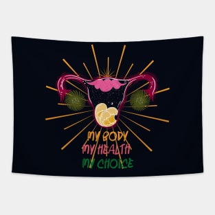 My body My health My choice Tapestry