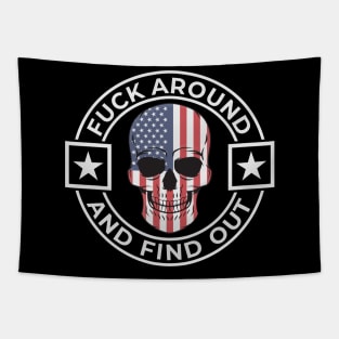 Fuck Around And Find Out Patriotic Skull Design Tapestry