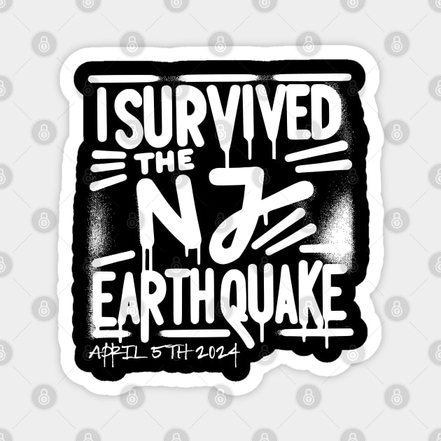 I Survived the NJ Earthquake New Jersey 4.8 magnitude Magnet by SOUDESIGN_vibe