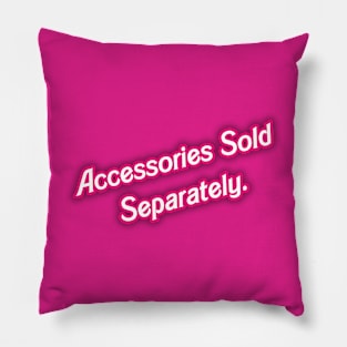 Sold Separately Barbie 01- PINK Pillow