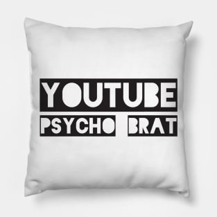 YouTube Psycho Brat Pillow