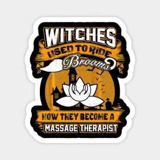 Witches Become A Massage Therapist Halloween Magnet