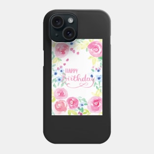 Happy Birthday Watercolor Card Phone Case