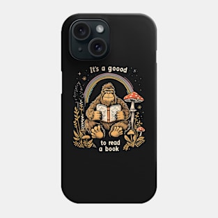 Funny Bigfoot and Mushroom Reading is Good Phone Case