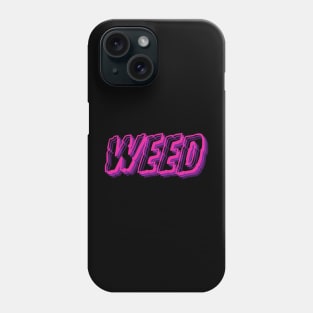 WEED Pink Phone Case