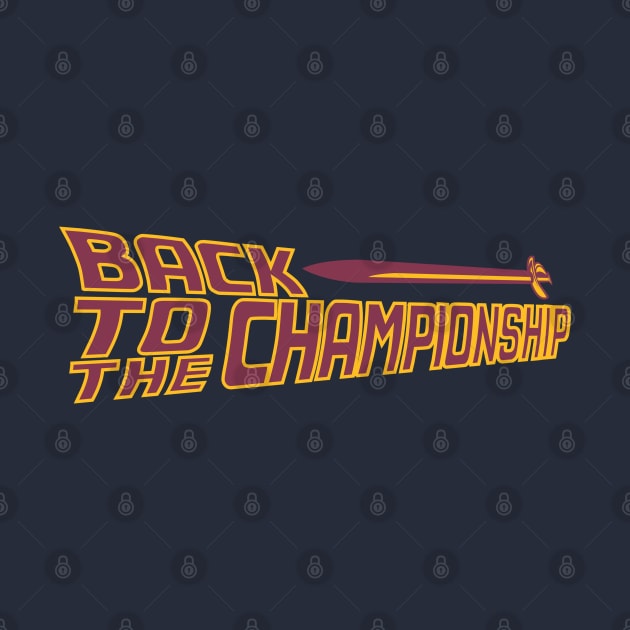 Cleveland Basketball Back To The Championship by DeepDiveThreads