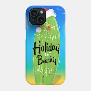 seaside holiday In Beachy Christmas Phone Case