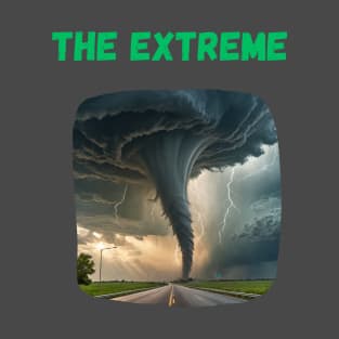 The Extreme T-Shirt