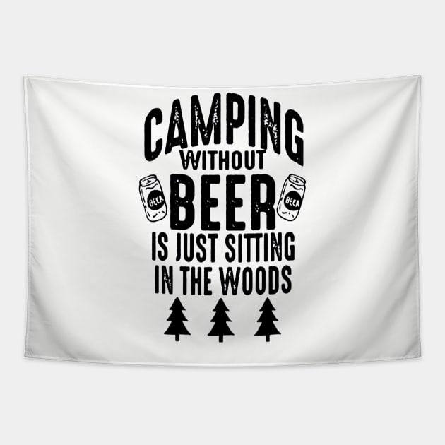 Camping Without Beer Tapestry by skgraphicart89