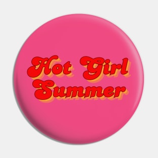 Hot Girl Summer Pin