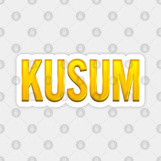 Kusum Name Kusum Magnet Teepublic .songs kusum name ringtone kusum whatsapp status name ringtone free mp3 download. teepublic