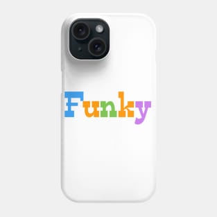 Funky Phone Case