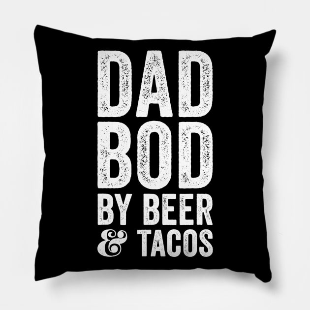 Mens Dad Bod By Beer And Tacos Funny Pillow by lohstraetereva