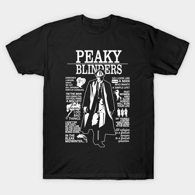 Tommy Shelby Quotes - Peaky Blinders - T-Shirt | TeePublic