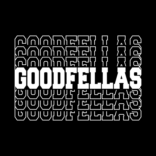 Goodfellas by Do'vans