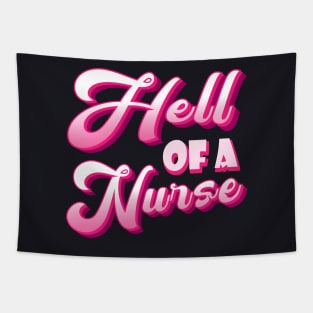 Hell of a Nurse Tapestry