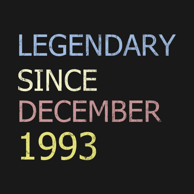 LEGENDARY SINCE DECEMBER 1993 by BK55