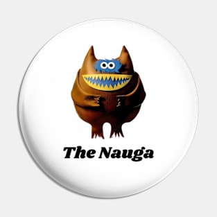 The Nauga Pin