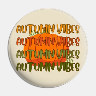 autumn vibes, print on the back Pin