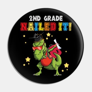 T Rex 2nd grade Nailed It Graduation Class Of 2021 Pin