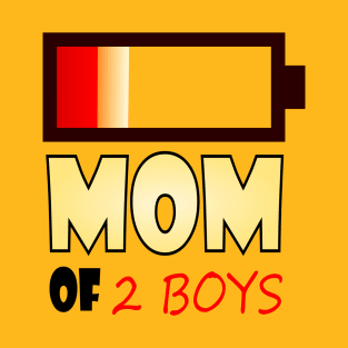 Mom of 2 Boys T-Shirt