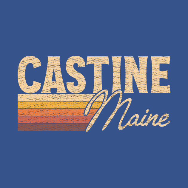 Disover Castine Maine - Castine Maine - T-Shirt